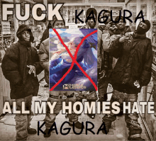 All My Homies Hate Kagura Kagura GIF - All My Homies Hate Kagura Kagura GIFs