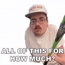 all of this for how much ricky berwick how much is all of this worth how much is all of this going to cost how much does all of this cost