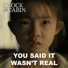 You Said It Wasnt Real Wen GIF - You Said It Wasnt Real Wen Knock At The Cabin GIFs