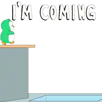 a cartoon of a penguin standing on a ledge with the words i 'm coming