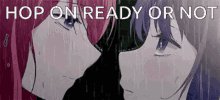 Ready Or Not Hop On GIF - Ready Or Not Hop On Hop On Ready Or Not GIFs