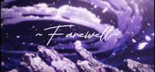 farewell purple aesthetic goodbye