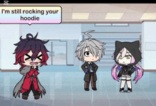 a screenshot of a video game that says ' i 'm still rocking your hoodie ' at the top