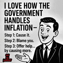 a man in a suit and tie says i love how the government handles inflation - step 1 cause it