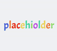 placeholder text animated word