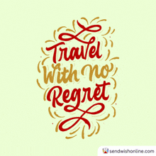 Travel With No Regret No Regret Journey GIF