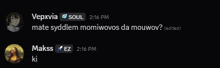 a screenshot of a conversation between vepxvia soul and makss