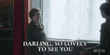 Darling So Lovely To See You Queen Elizabeth Ii GIF - Darling So Lovely To See You Queen Elizabeth Ii Olivia Colman GIFs