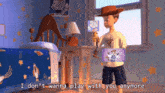 I Don'T Wanna Play With You Anymore Toy Story GIF - I Don'T Wanna Play With You Anymore Toy Story Chazington GIFs