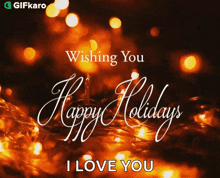 Wishing You Happy Holidays Gifkaro GIF