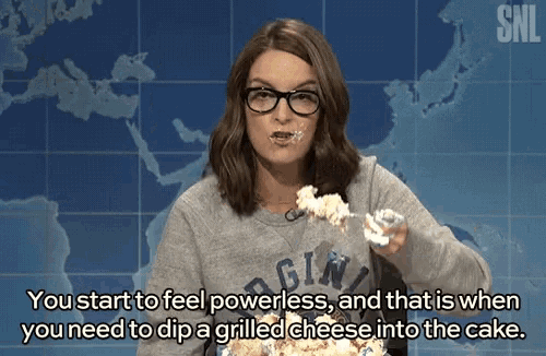 You Start To Feel Powerless Dip Grilled Cheese Into Cake GIF You Start To Feel Powerless Dip Grilled Cheese Into Cake Grilled Cheese Discover Share GIFs