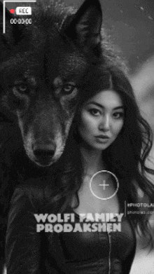 a black and white photo of a woman and a wolf with the words wolfi family prodakshen on the bottom