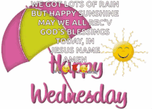 Happy Wednesday Lots Of Rain GIF - Happy Wednesday Lots Of Rain Happy Sunshine GIFs