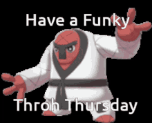 Throh Thursday GIF - Throh Thursday Funky GIFs
