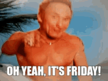 Oh Yeah Its Friday Tgif GIF - Oh Yeah Its Friday Tgif Danny Bonaduce GIFs