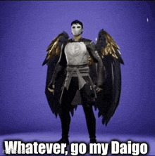a man wearing a mask and wings is standing in front of a purple background and says whatever go my daigo
