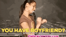 You Have GIF - You Have Boyfriend GIFs