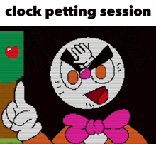 a cartoon character giving a thumbs up with the words " clock petting session " below it