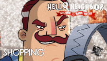 a cartoon of a man with a mustache says hello neighbor