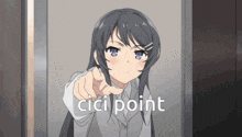 a picture of a girl pointing at the cici point