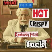 What In The Hot Crispy Kentucky Fried Chicken GIF - What In The Hot Crispy Kentucky Fried Chicken GIFs