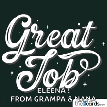 a black background with white text that says great job