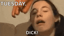a close up of a woman 's face with the words tuesday dick written above her