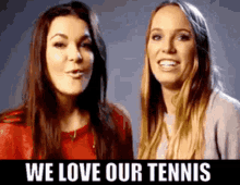 We Love Our Tennis Agnieszka Radwanska GIF - We Love Our Tennis Agnieszka Radwanska Caroline Wozniacki GIFs