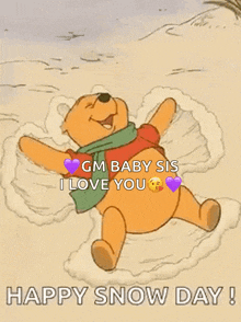 Snow Days Are The Best Days Happy Snow Day GIF - Snow Days Are The Best Days Happy Snow Day Snow Angel Pooh GIFs