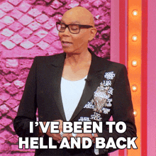 I'Ve Been To Hell And Back Rupaul GIF - I'Ve Been To Hell And Back Rupaul Rupaul’s Drag Race All Stars GIFs