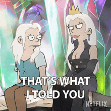 That'S What I Told You Queen Dagmar GIF - That'S What I Told You Queen Dagmar Bean GIFs