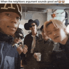 a group of people are posing for a picture with a caption that says when the neighbors argument sounds good asf