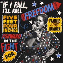 fannie lou hammer if i fall i fall five feet four inches forward in the fight fight