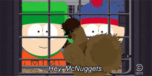 Hey, Mcnuggets. GIF - South Park Kyle Broflovski Stan Marsh GIFs