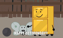 Happy Bot Monday Bot Inanimate Insanity GIF - Happy Bot Monday Bot Bot Inanimate Insanity GIFs