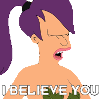 I Believe You Turanga Leela Sticker - I Believe You Turanga Leela Futurama Stickers