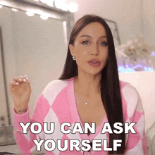 You Can Ask Yourself Coco Lili GIF - You Can Ask Yourself Coco Lili Lisa Alexandra GIFs