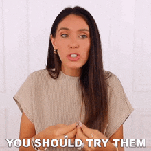 You Should Try Them Shea Whitney GIF - You Should Try Them Shea Whitney You Might Want To Test Them Out GIFs