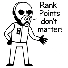 a black and white drawing of a man wearing a gas mask with the words rank points do n't matter