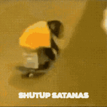 Shutup Satanas GIF - Shutup Satanas GIFs