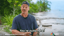 You'Re Outta Here Rob Mariano GIF - You'Re Outta Here Rob Mariano Deal Or No Deal Island GIFs
