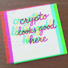 a piece of paper that says " crcrypto looks good where "