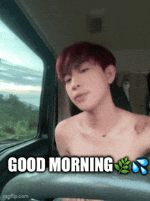 a picture of a shirtless man in a car with the words good morning on the bottom