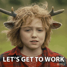Let'S Get To Work Gus GIF - Let'S Get To Work Gus Sweet Tooth GIFs