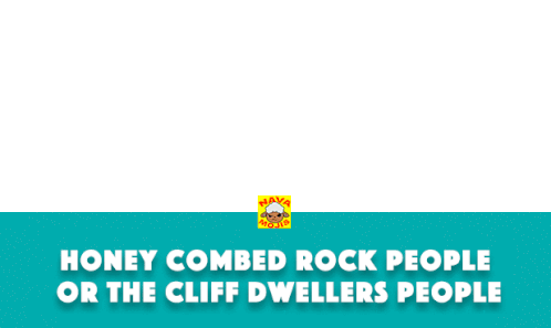 Navamojis Honey Combed Rock People Or The Cliff Dwellers People Sticker - Navamojis Honey Combed Rock People Or The Cliff Dwellers People Stickers