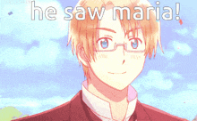 a picture of a boy with the words he saw maria on the bottom