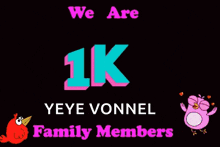 a black background with a frog and an owl says we are 1k yeye vonnel family members