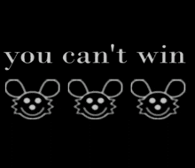 a sign that says you can 't win on it