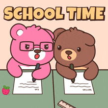 a pink teddy bear and a brown teddy bear are sitting at a desk with school time written on the bottom
