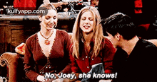 No Joey, She Knows!.Gif GIF - No Joey She Knows! Friends GIFs